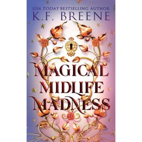 Magical Midlife Madness -- K. F. Breene - Picture 1 of 1